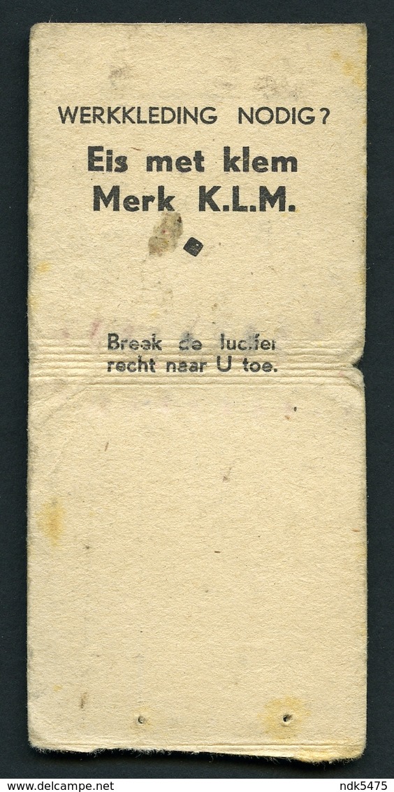 MATCHBOOK : KLM - KAN LANGER MEE - Matchboxes
