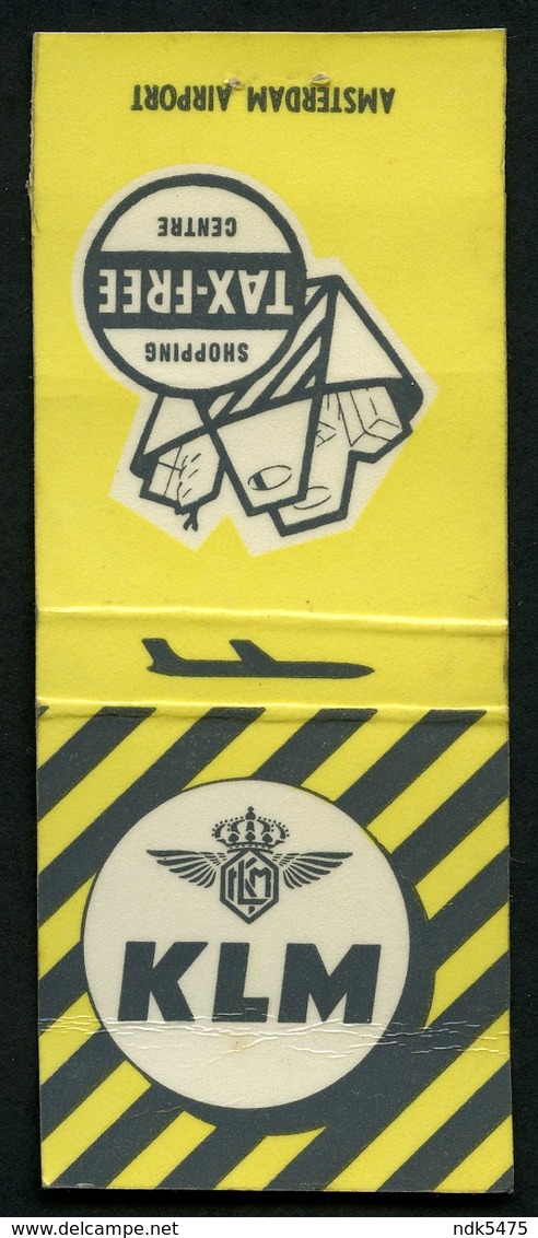 MATCHBOOK : KLM - ROYAL DUTCH AIRLINES - AMSTERDAM INTERNATIONAL AIRPORT - TAX FREE SHOPPING CENTRE - Streichholzschachteln