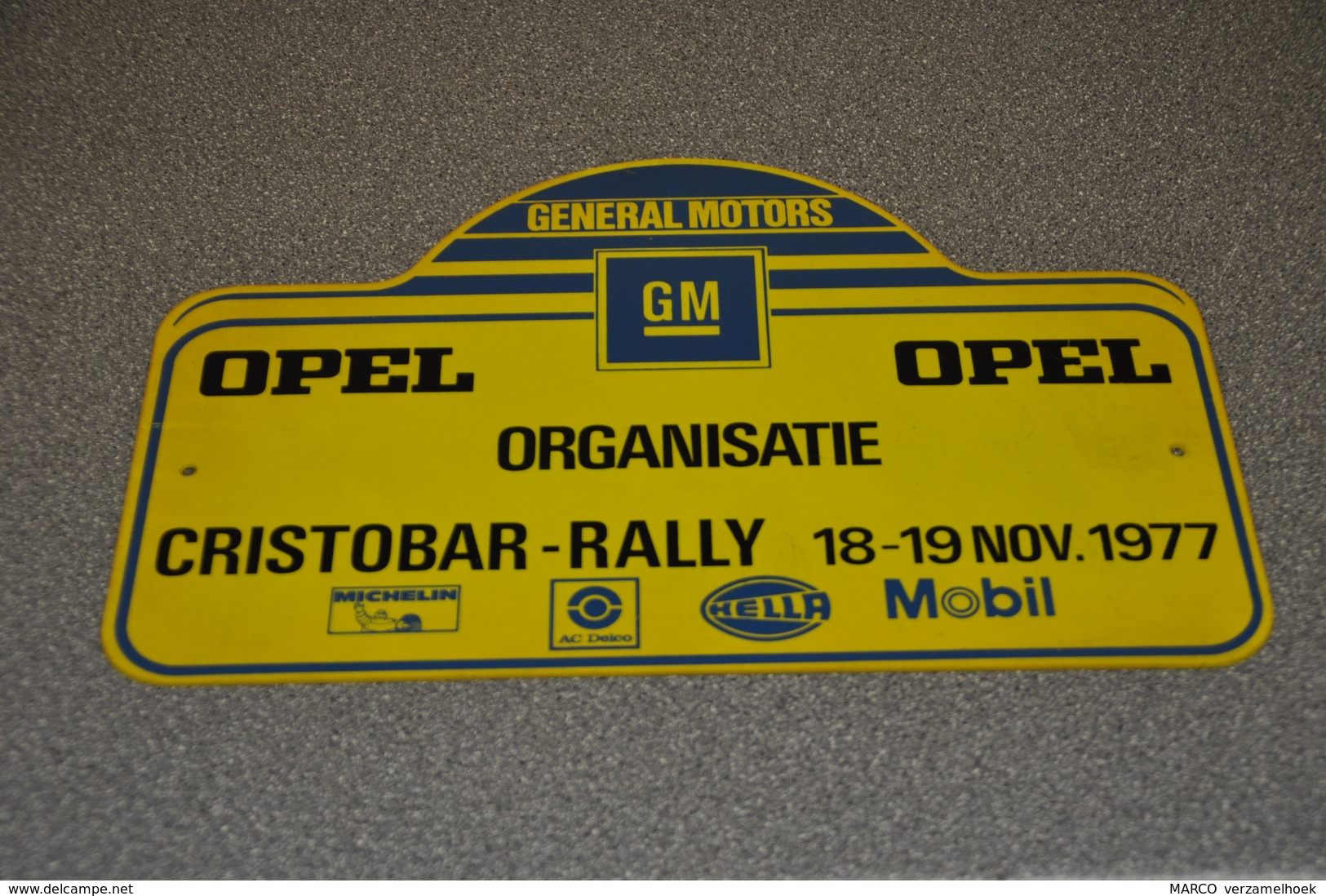 Rally Plaat-rallye Plaque Plastic: 2e Christobar-rally 1977 ORGANISATIE BP-GM-opel-michelin-hella-mobil - Plaques De Rallye