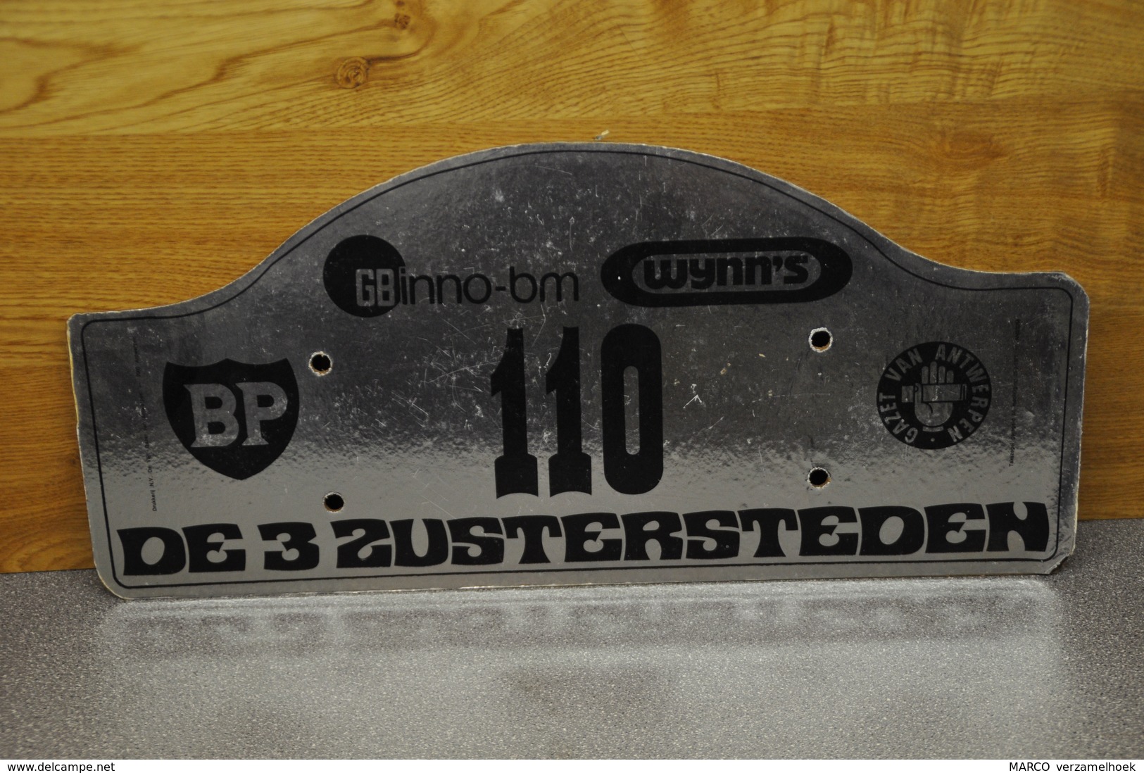 Rally Plaat-rallye Plaque: De 3 Zustersteden 110 Gazet Van Antwerpen Wynn's BP-GB 1969--1976 - Rallyeschilder