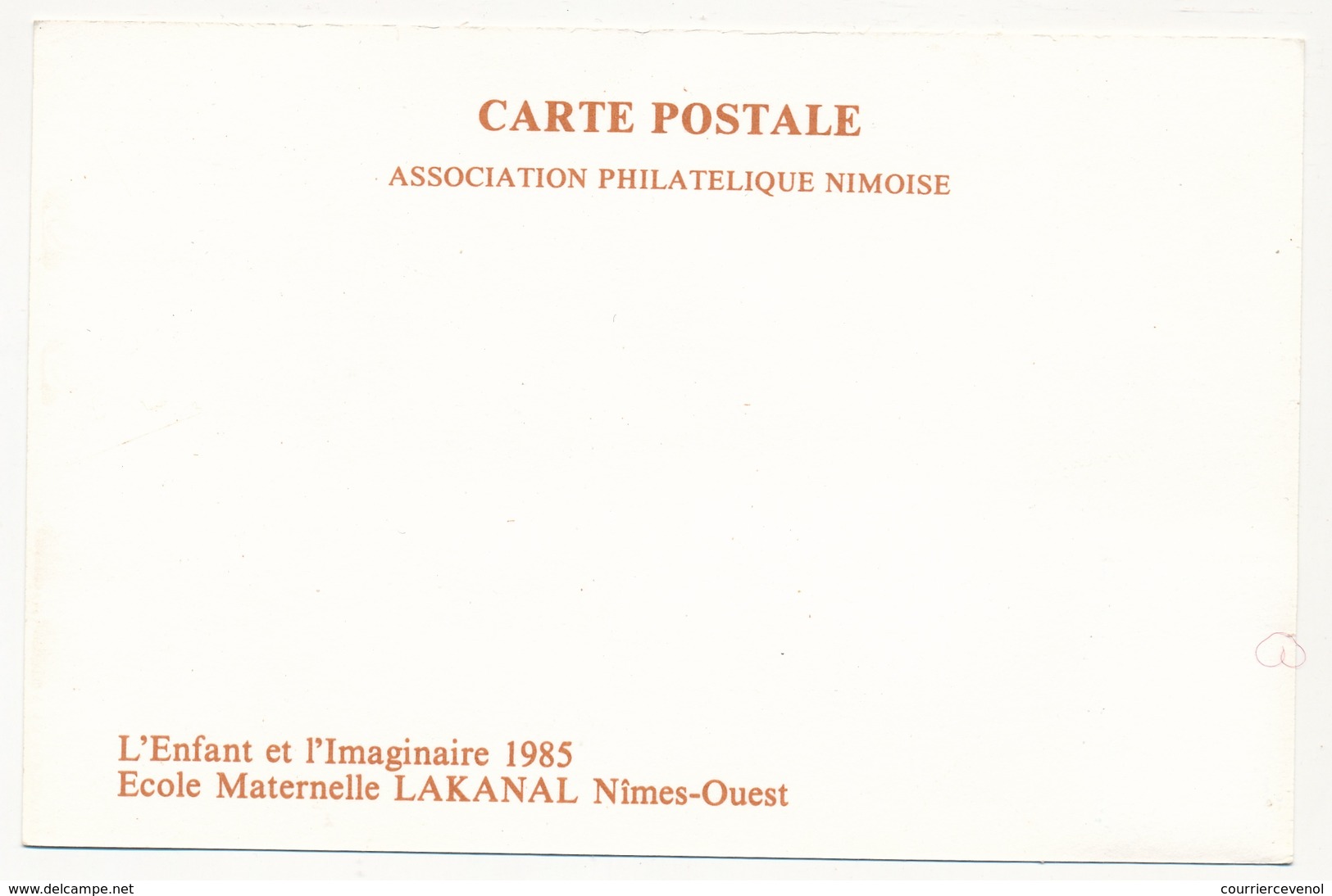 FRANCE - CP Cachet Temporaire Congrès National AIEM - "Pauline Kergomard" NIMES 25/6/1985 - Cachets Commémoratifs