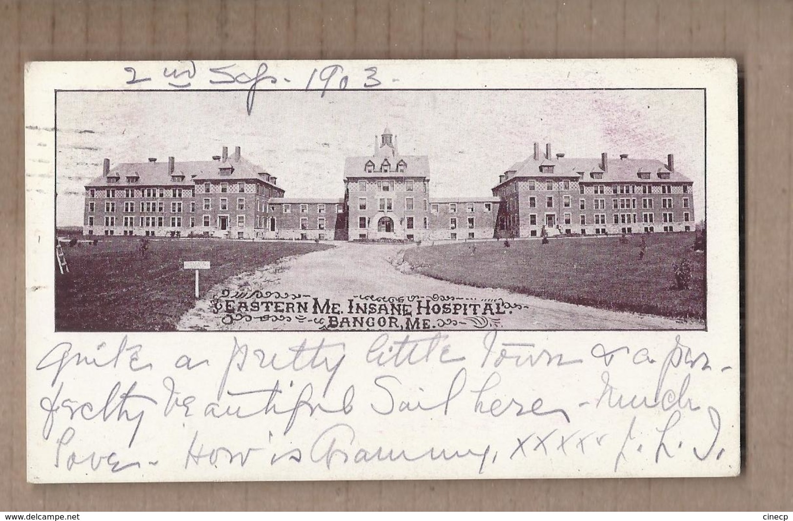 CPA USA - BANGOR - Eastern Me Insane Hospital - TB PLAN Façade Etablissement De Santé + TB Verso Spécial MAINE 1903 - Altri & Non Classificati