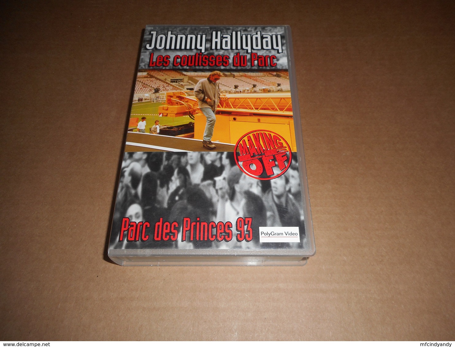 Cassette VHS - Johnny Hallyday - Les Coulisses Du Parc Des Princes 1993 - Concert & Music