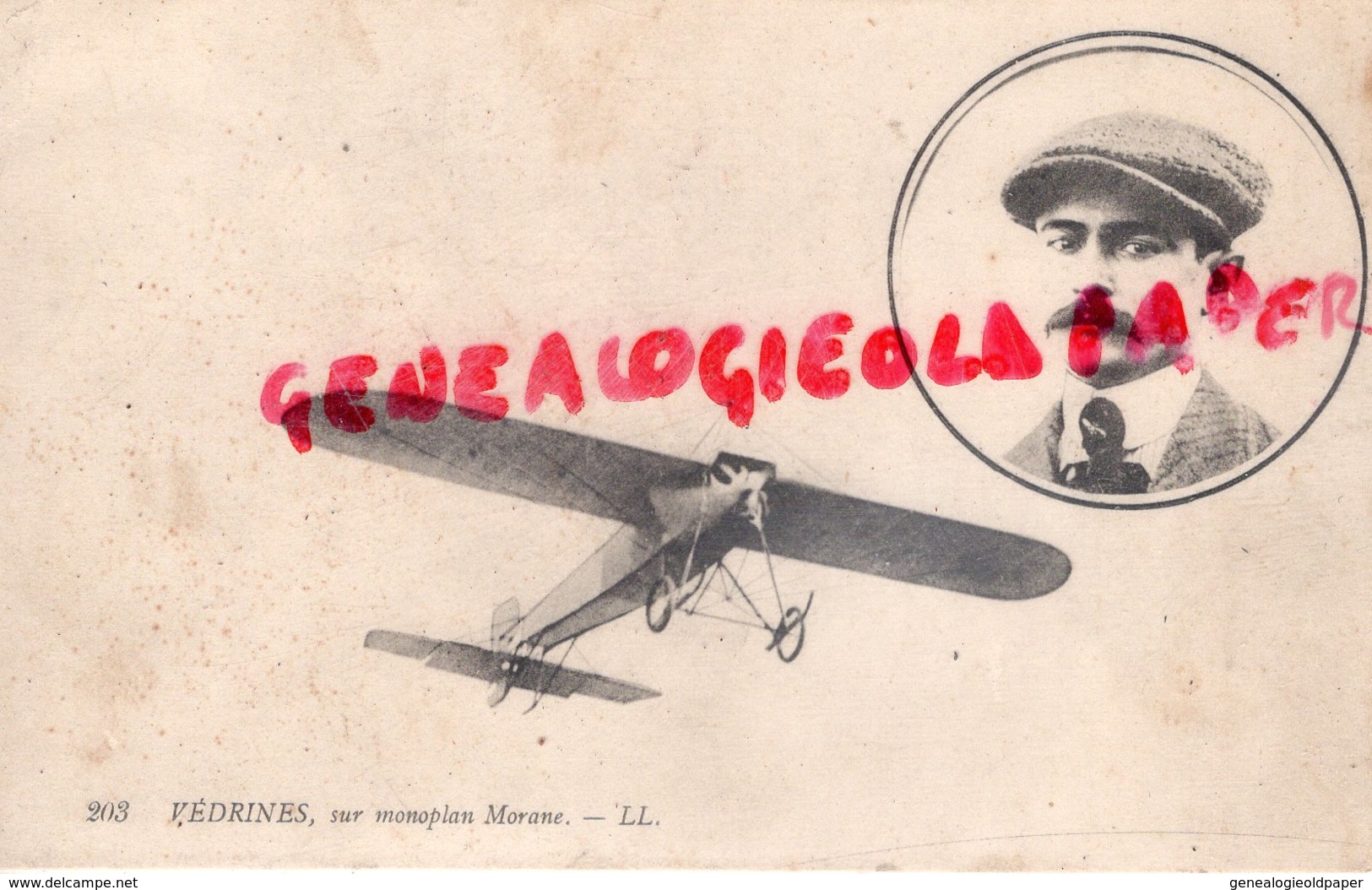 AVIATION - AVIATEUR VEDRINES SUR MONOPLAN MORANE - Airmen, Fliers