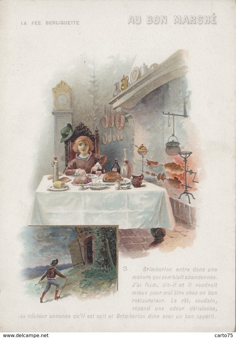 Contes Fables - La Fée Berliquette - Cuisine Table - Chromo Au Bon Marché - Fairy Tales, Popular Stories & Legends