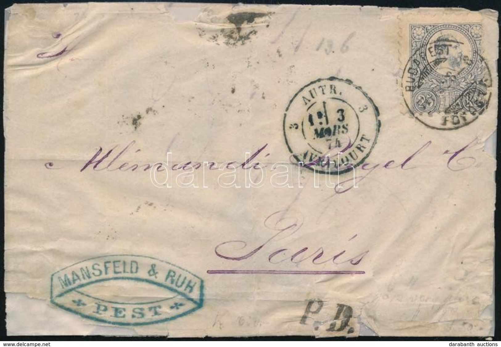 1874 Réznyomat 25kr, Friss Hibátlan Bélyeg Párizsba Küldött Levélen (175.000) (hiányos, Javított Boríték) - Other & Unclassified