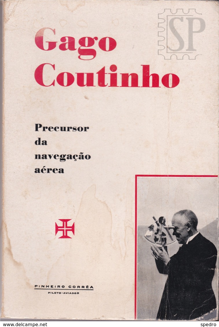 Portugal 1965 Gago Coutinho Precursor Da Navegação Aérea Air Navigation Navigation Aérienne Flugnavigation Luchtvaart - Culture