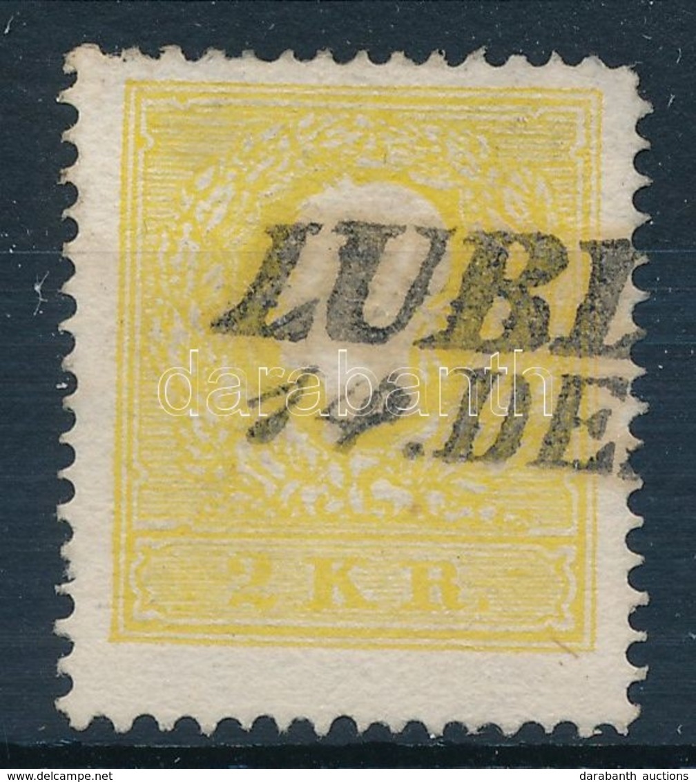 O 1858 2kr II. Típus Kénsárga, Erős Elfogazással "LUBL(Ó)" Certificate: Steiner - Sonstige & Ohne Zuordnung