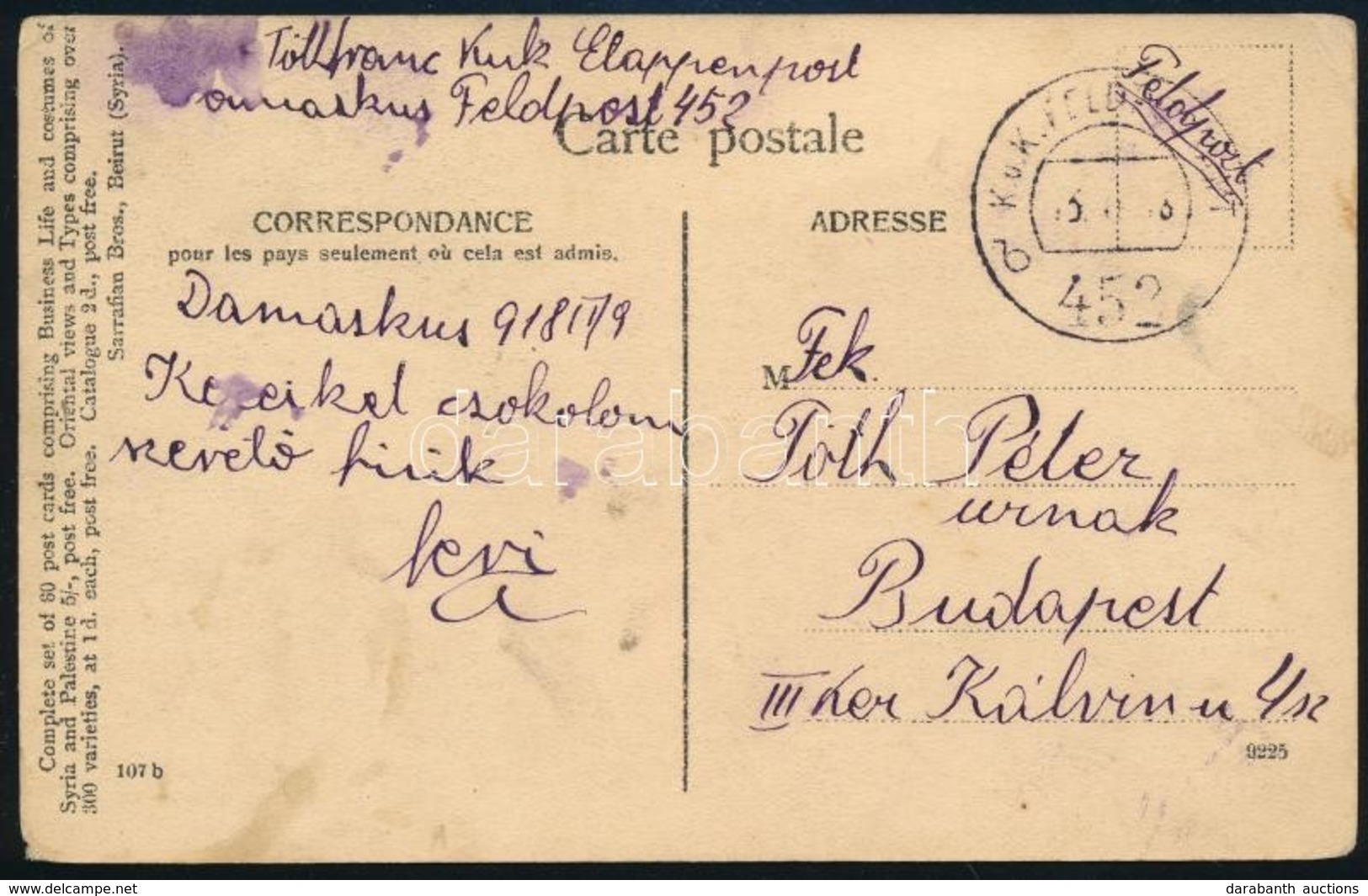 1918 Képeslap Magyar Katonától A Törökországi Damaszkuszból / Postcard From Damaskus, Turkey "FP 452 B" - Autres & Non Classés