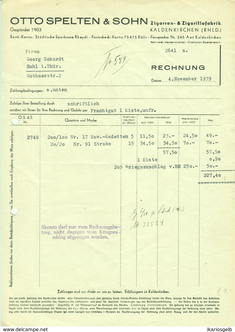 KALDENKIRCHEN Niederrhein 1939 Rechnung " Otto Spelten &Sohn - Zigarren- U.Zigarillofabrik " - Lebensmittel