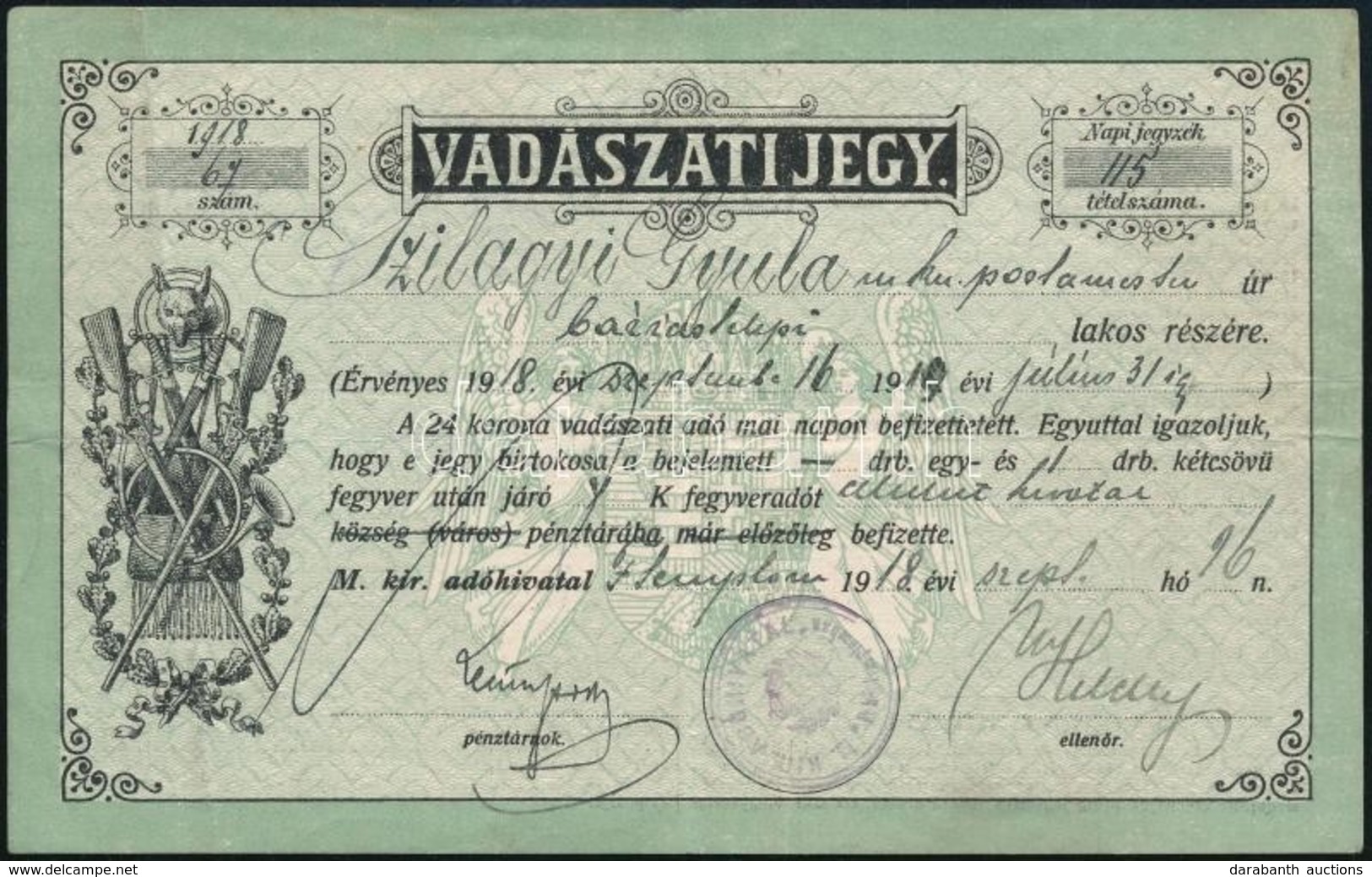 1918 Vadászjegy / Vadászati Jegy - Non Classés