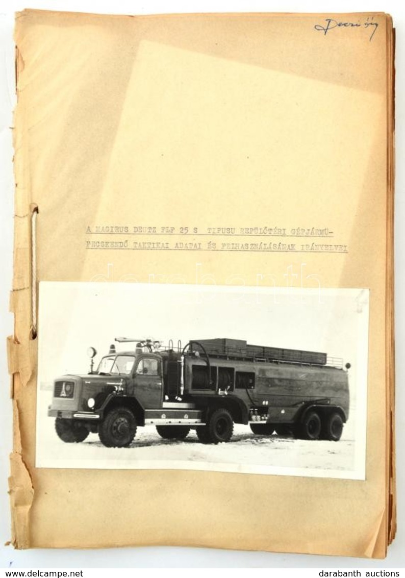 Cca 1960 A Magirus Deutz FLF 25 S Típusú Repülőtéri (tűzoltó) Gépjárműfecskendő Taktikai Adatai és Felhasználásának Irán - Non Classés