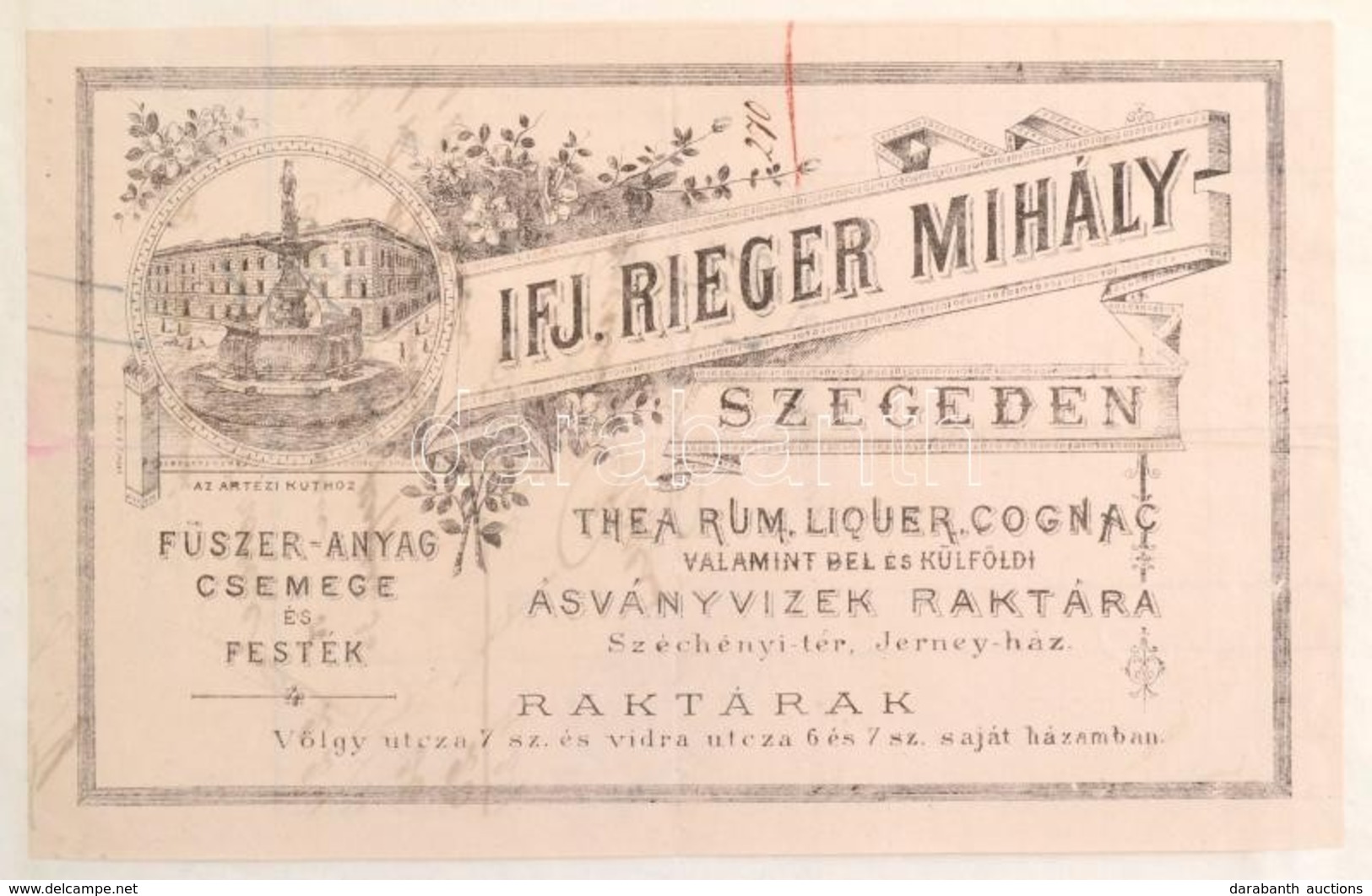 Cca 1880 Szeged, Ifj Rieger Miháyl Thea, Rum, Valamint ásványvizek Raktára Számla - Publicités