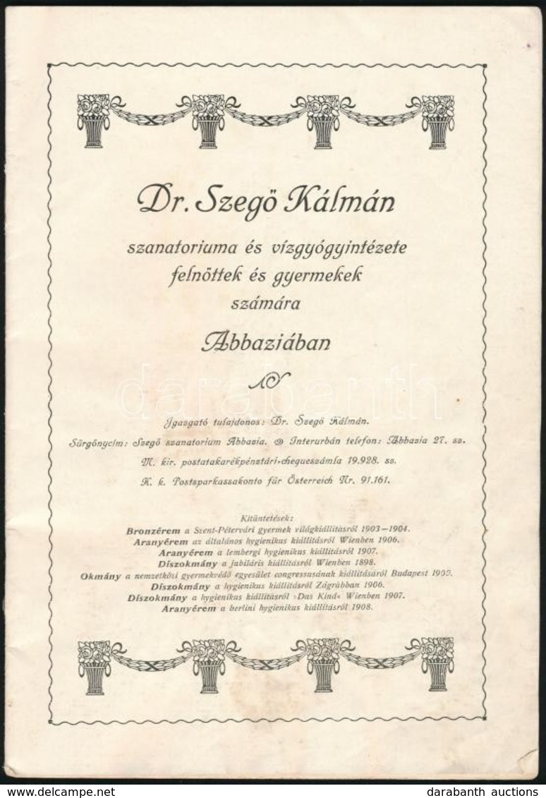 Cca 1909 Dr. Szegő Kálmán Szanatóriuma és Vízgyógyintézete Felnőttek és Gyermekek Számára, Ismertető Prospektus, Képekke - Non Classés