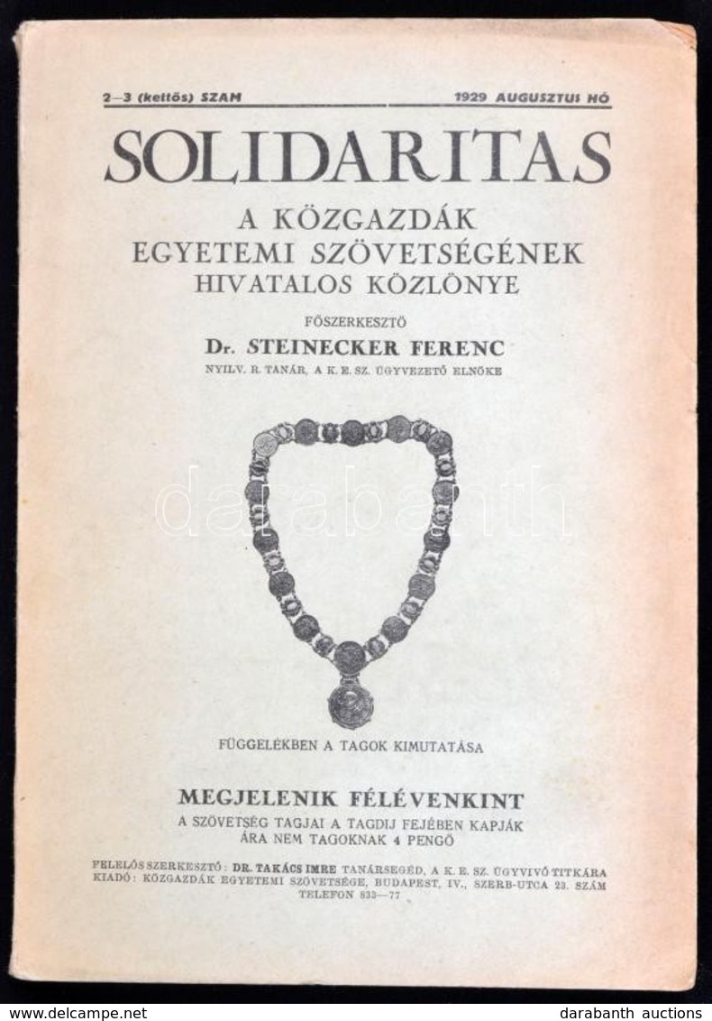 1929 Solidaritas. A Közgazdák Egyetemi Szövetségének Hivatalos Közlönye. Főszerkesztő: Dr. Steinecker Ferenc. 2-3 Szám,1 - Non Classés