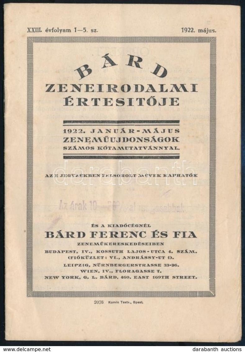 1922 Bárd Zeneirodalmi értesítője. XXIII. évf. 1-5. Sz. 1922 Május. Bp., Bárd Ferenc és Fia, 16 P. +Fráter Nótás Könyve. - Autres & Non Classés