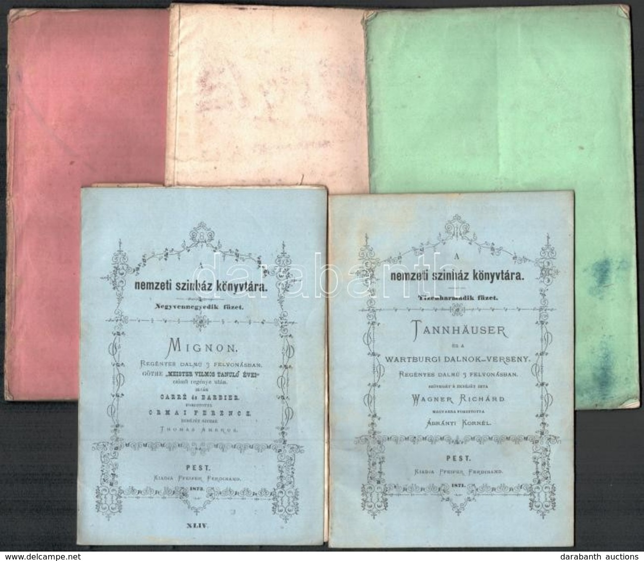 1852-1873 Vegyes Színházi Füzet Tétel, 5 Db:   Nemzeti Színház Könyvtára 2 Kötete (13. Köt, 44. Köt.): Wagner Richárd: T - Autres & Non Classés