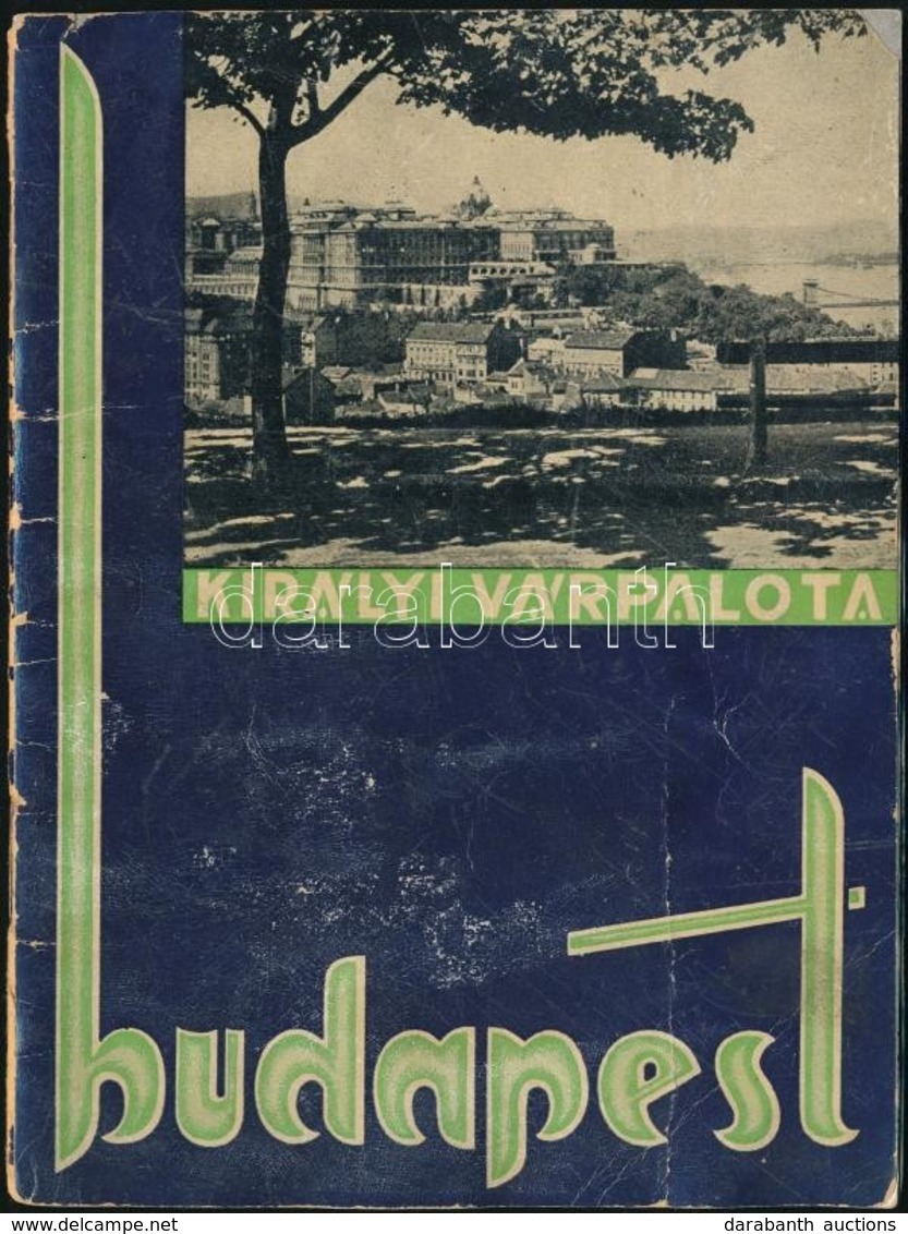 A Királyi Palota Budapesten. Bp., (én.), Ifj. Kellner Ernő-ny., 30 P. Fekete-fehér Fotókkal. Kiadói Papírkötésben, A Cím - Non Classés