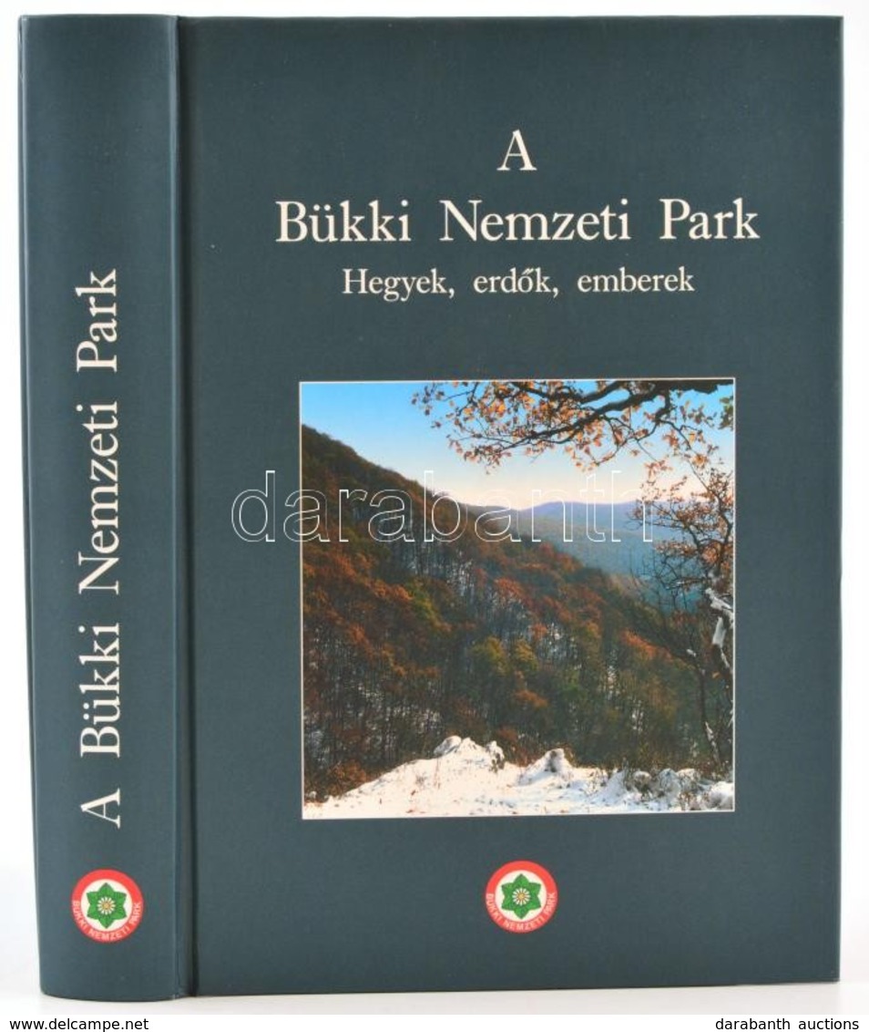 Barázz Csaba (szerk.): A Bükki Nemzeti Park. Hegyek, Erdők, Emberek. Eger, 2002, Bükki Nemzeti Park Igazgatósága. Kiadói - Non Classés