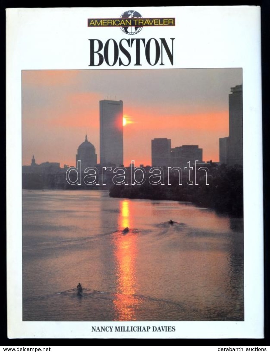 Nancy Millichap Davies: Boston. American Traveller. New York, 1990, Gallery Books. Angol Nyelven. Kiadói Kartonált Papír - Non Classés