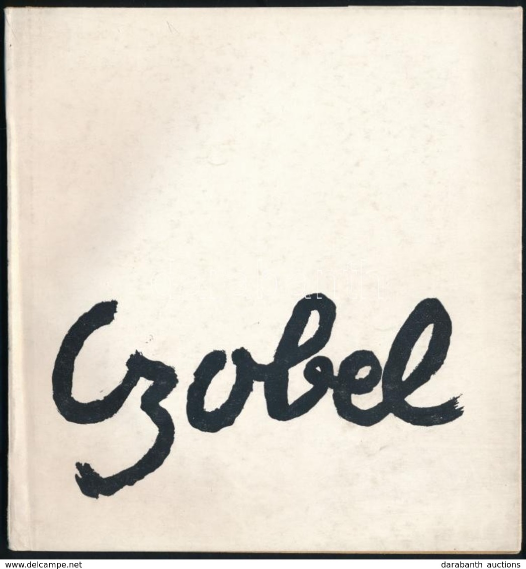 Czóbel Béla Festőművész Kiállítása. Akvarell, Grafika, és újabb Képek. Bp., 1958, Nemzeti Szalon. Kiadói Papírkötés. A M - Non Classés