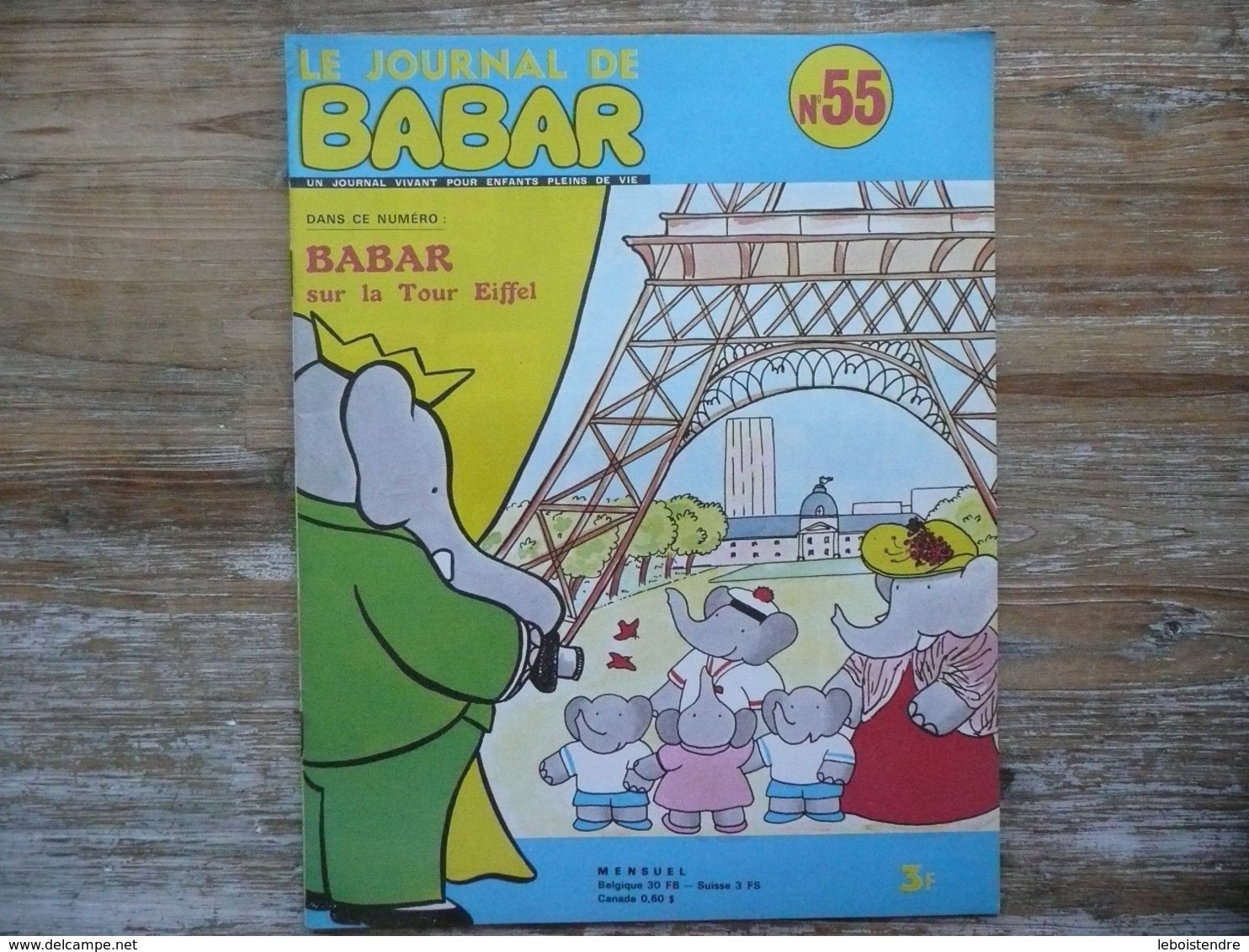 LE JOURNAL DE BABAR N 55  MENSUEL 1973   BABAR SUR LA TOUR EIFFEL - Autres & Non Classés