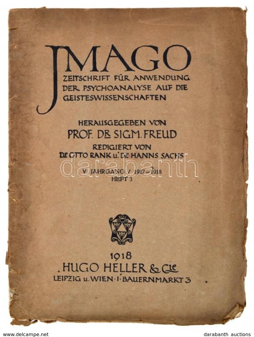 1918 Imago. Zeitschrift Für Anwendung Der Psychoanalyse Auf Die Geisteswissenschaften. Szerk.: Prof. Dr. Sigmund Freud.  - Non Classés