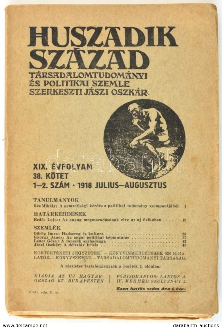 Jászi Oszkár: Huszadik Század. Társadalomtudományi és Politikai Szemle. Bp., 1918, Új Magyarország. Papírkötés. - Ohne Zuordnung