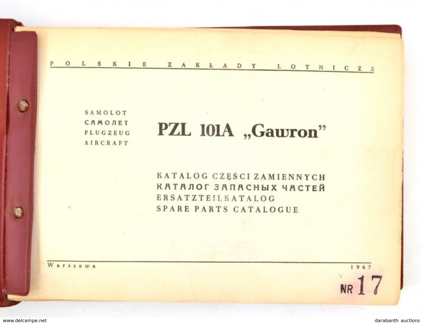 PZL 101 A "Gawron" Repülőgép Alkatrész Katalógusa. Warszawa, 1967., Polskie Zaklady Lotnicze, 409 P. Lengyel, Orosz, Ném - Sin Clasificación