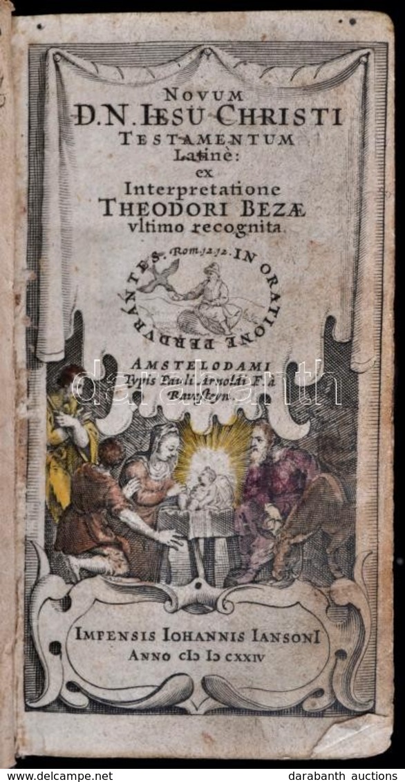 Theodor Beza (1519-1605): Novum D[omini] N[ostri] Jesu Christi Testamentum. Latine: Ex Interpretatione Theodori Bezae Ul - Unclassified