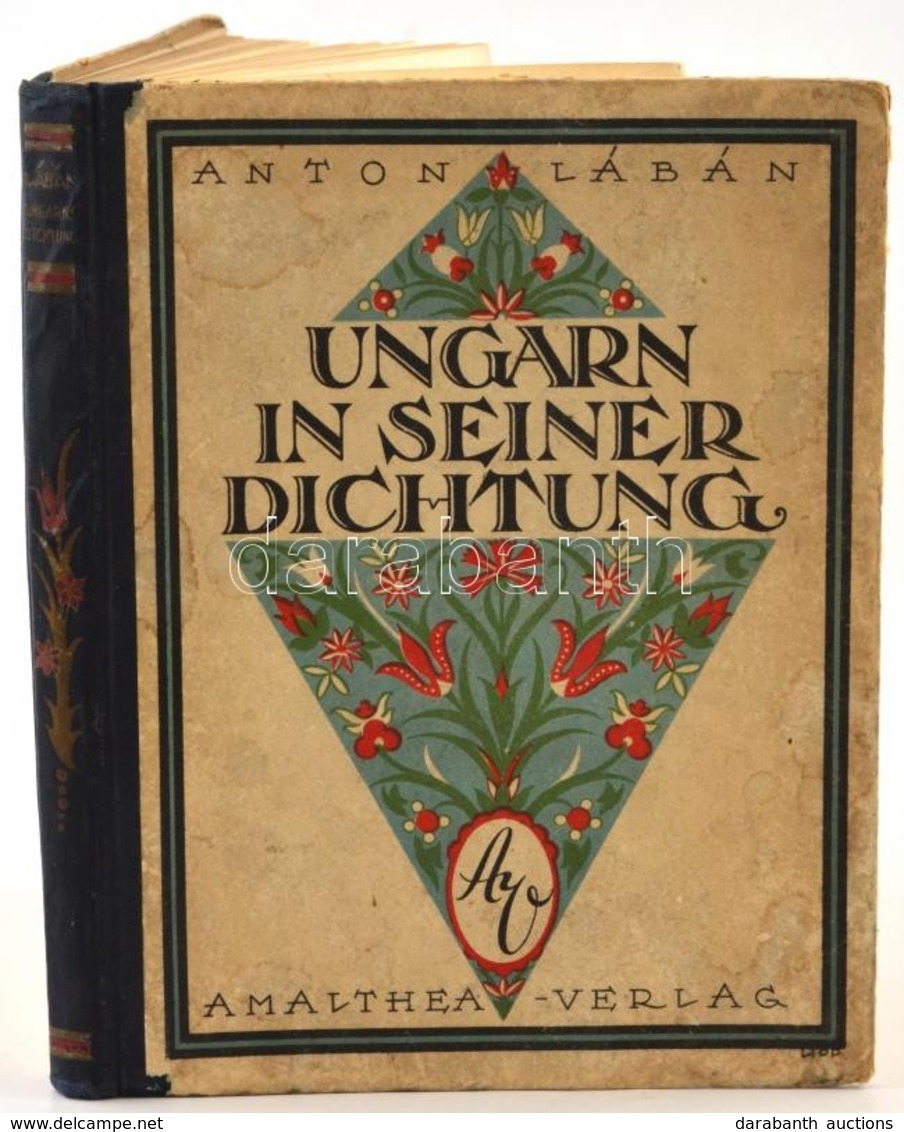 Anton Lábán: Ungarn In Seiner Dichtung. Zürich, Leipzig, Wien, 1923. Amalthea 15 Képpel. KIadói Félvászon Kötésben. - Non Classés