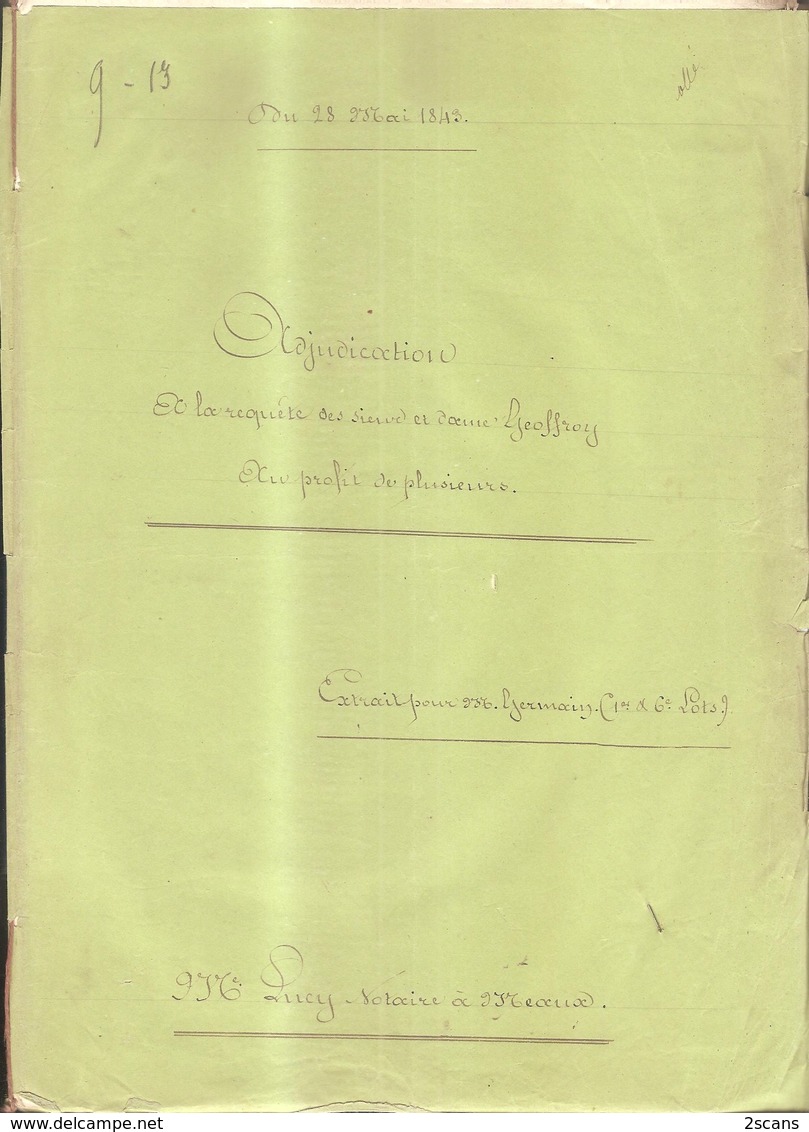 77 - VILLENOY - 1843 - Adjudication à La Requête Des Sieur Et Dame GEOFFROY (Me LUCY Notaire à Meaux) - COLLINET GERMAIN - Villenoy