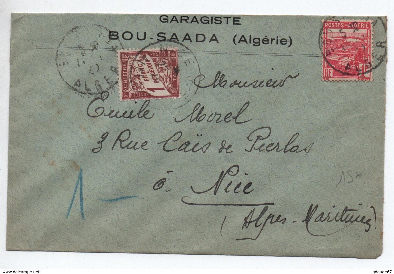 1942 - ENVELOPPE COMMERCIALE GARAGISTE De BOU SAADA (ALGERIE) Pour NICE -> TAXE - Briefe U. Dokumente