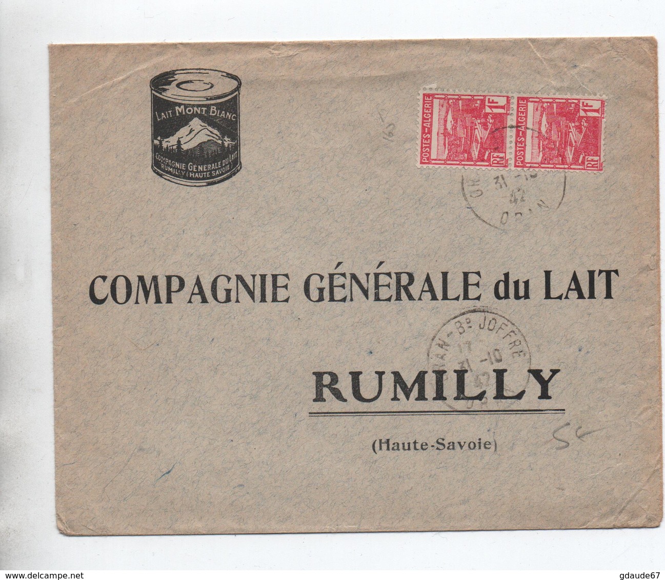 ALGERIE - 1942 - ENVELOPPE COMMERCIALE LAIT MONT BLANC Pour RUMILLY (HAUTE SAVOIE) - Brieven En Documenten