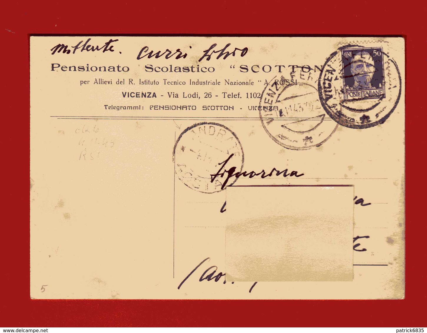 STORIA POSTALE - R.S.I. - 1943 - Pensionato Scolastico Scotto- Vicenza VIAGGIATA  Da Vicenza Per Andrate Aosta - Entero Postal