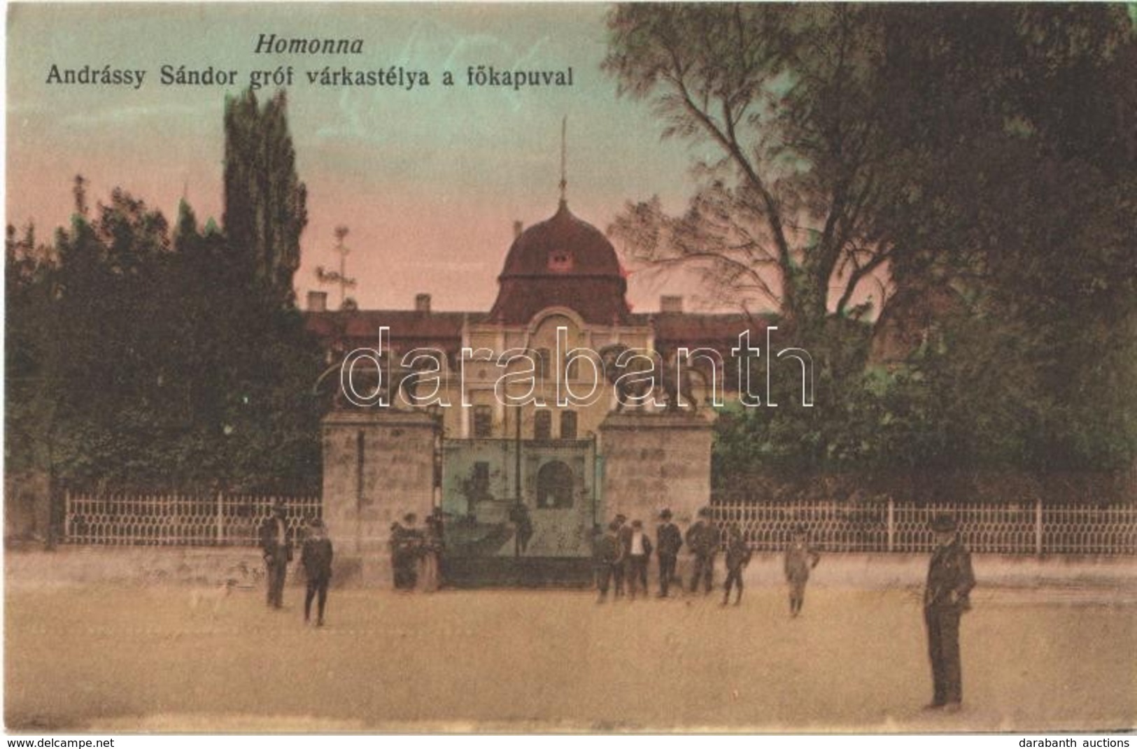 * T2 Homonna, Homenau, Humenné; Andrássy Sándor Gróf Várkastélya és Főkapu / Castle With Main Entry Gate + "Souv. Maltes - Non Classés