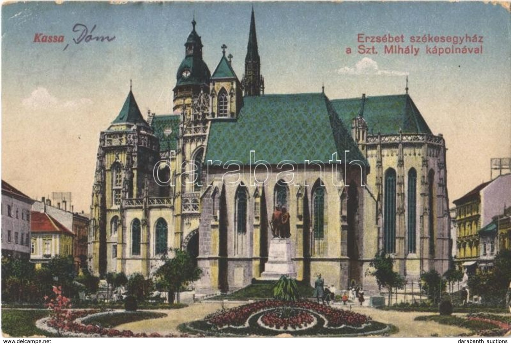 * T3 1918 Kassa, Kosice; Erzsébet Székesegyház A Szent Mihály Kápolnával, Dóm / Cathedral, Chapel (Rb) - Non Classés