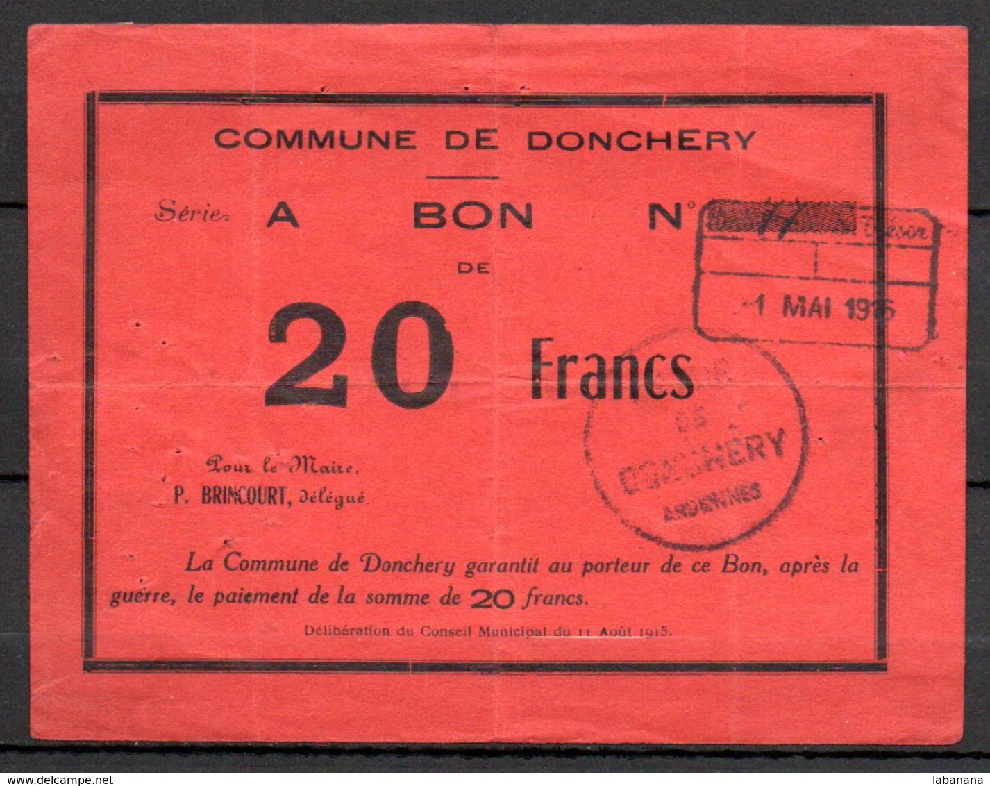 620-Donchery Billet De 20 Francs 1915, Pas Dans Pirot - Bons & Nécessité