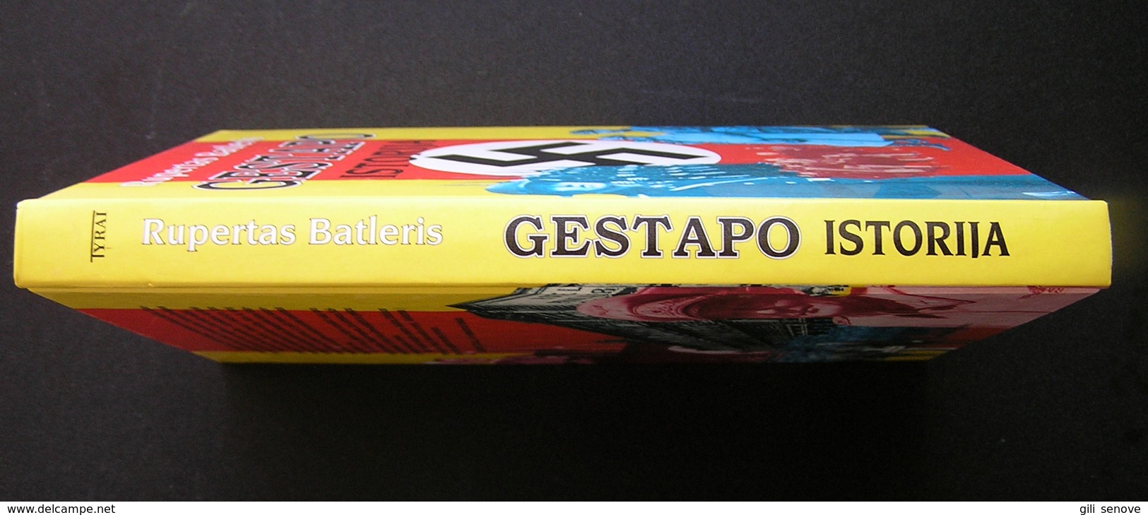 Lithuanian book / Illustrated History of the Gestapo / Gestapo istorija 1997