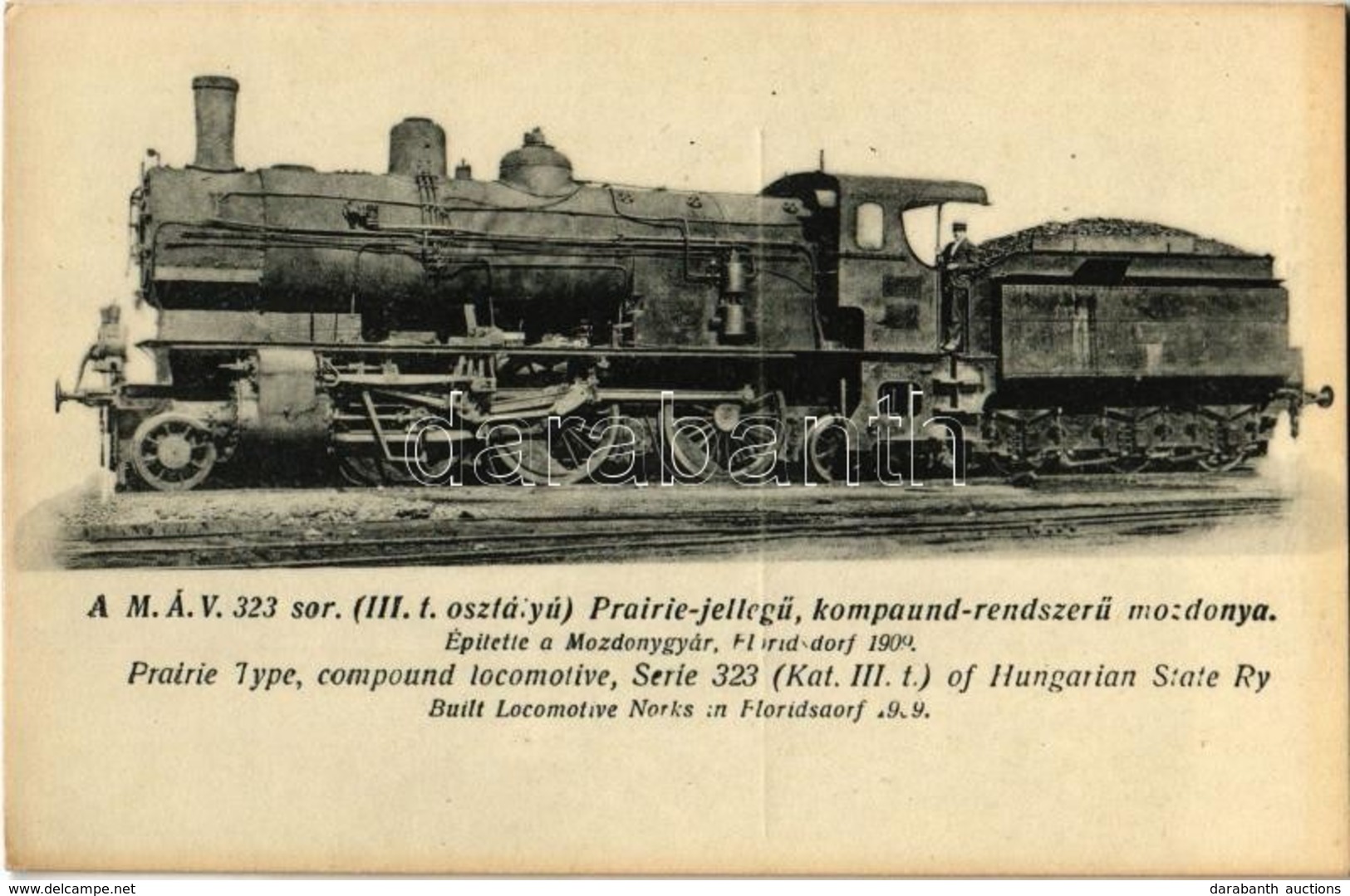 ** T1 MÁV 323. Sor. (III.t.t Osztályú) Prairie-jellegű Kompaund-rendszerű Mozdonya. Kiadja A Gőzmozdony / Locomotive Of  - Non Classés