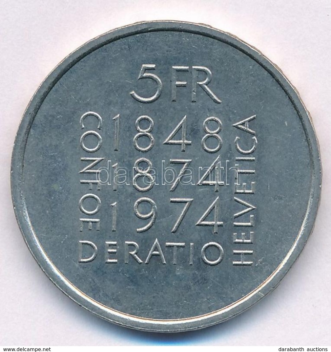 Svájc 1974. 5Fr Cu-Ni "Alkotmány Módosítás 100. évfordulója" T:1- Switzerland 1974. 5 Francs Cu-Ni "100th Anniversary -  - Non Classés