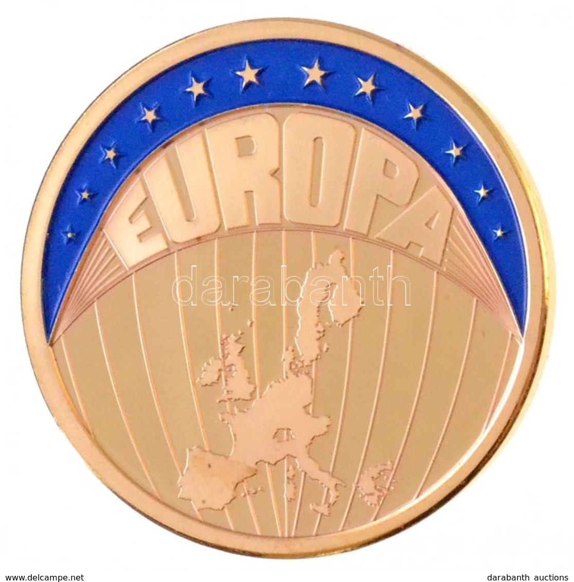 1999. "Europa" Aranyozott Fém Emlékérem (30mm) T:PP 1999. "Europa" Gold Plated Commemorative Medallion (30mm) C:PP - Non Classés