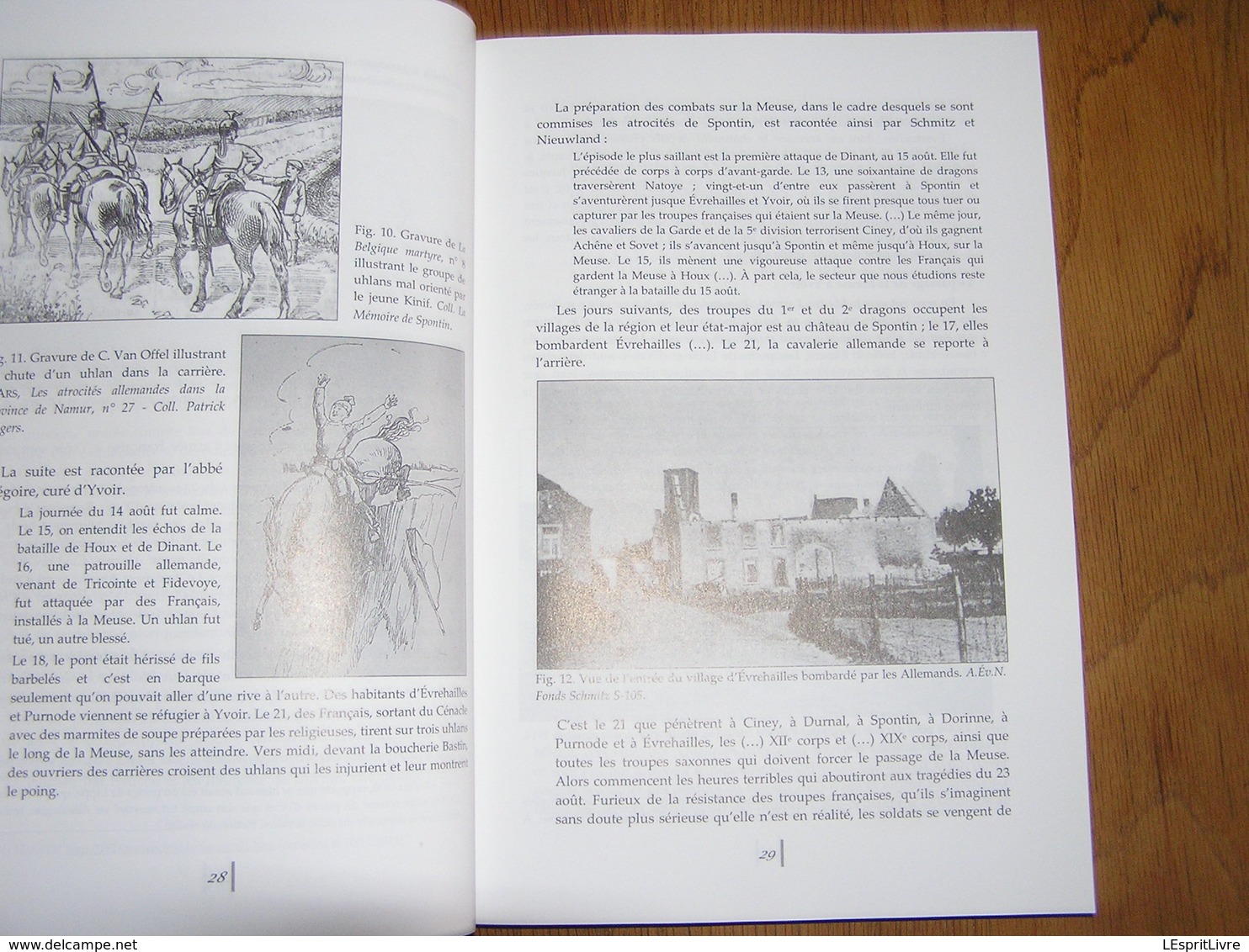 SPONTIN DE SANG ET DE FEU Guerre 14 18 Août 1914 Atrocités Allemandes Evrehailles Godinne Yvoir Purnode Durnal Dorinne