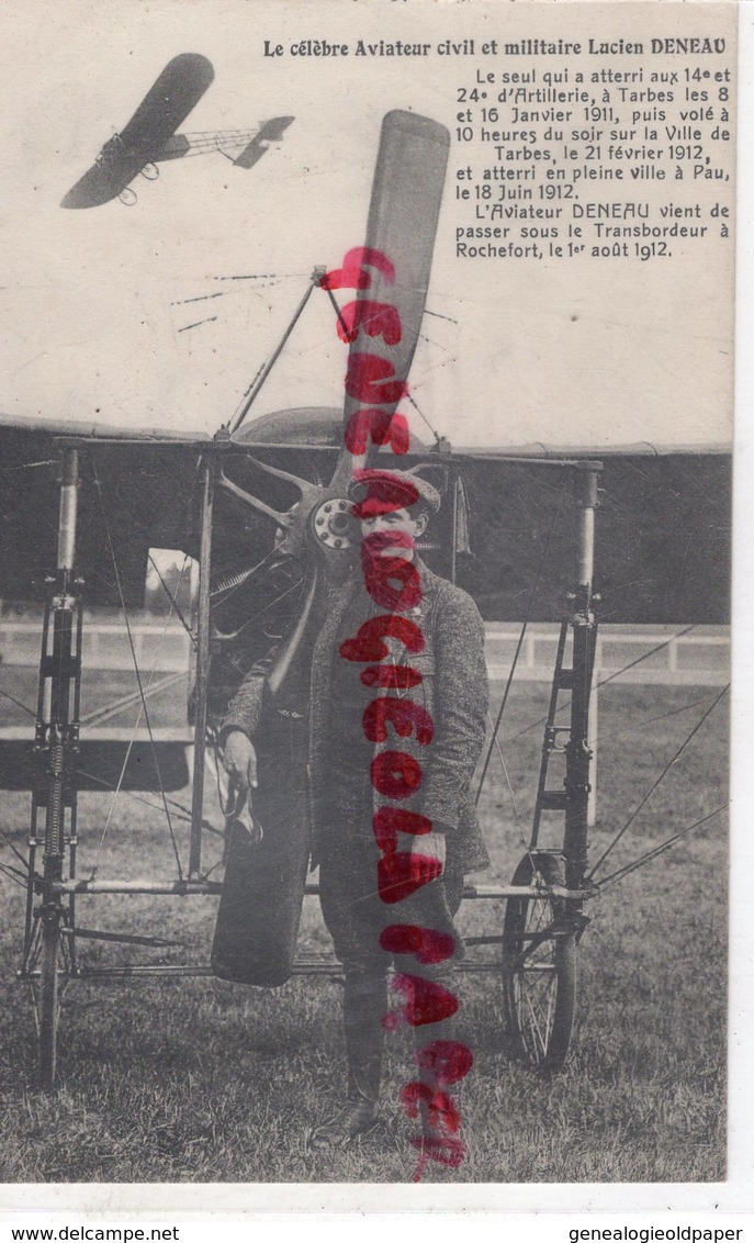 AVIATION -CELEBRE AVIATEUR LUCIEN DENEAU- TARBES- PAU- PONT TRANSBORDEUR ROCHEFORT 1912 - Aviatori