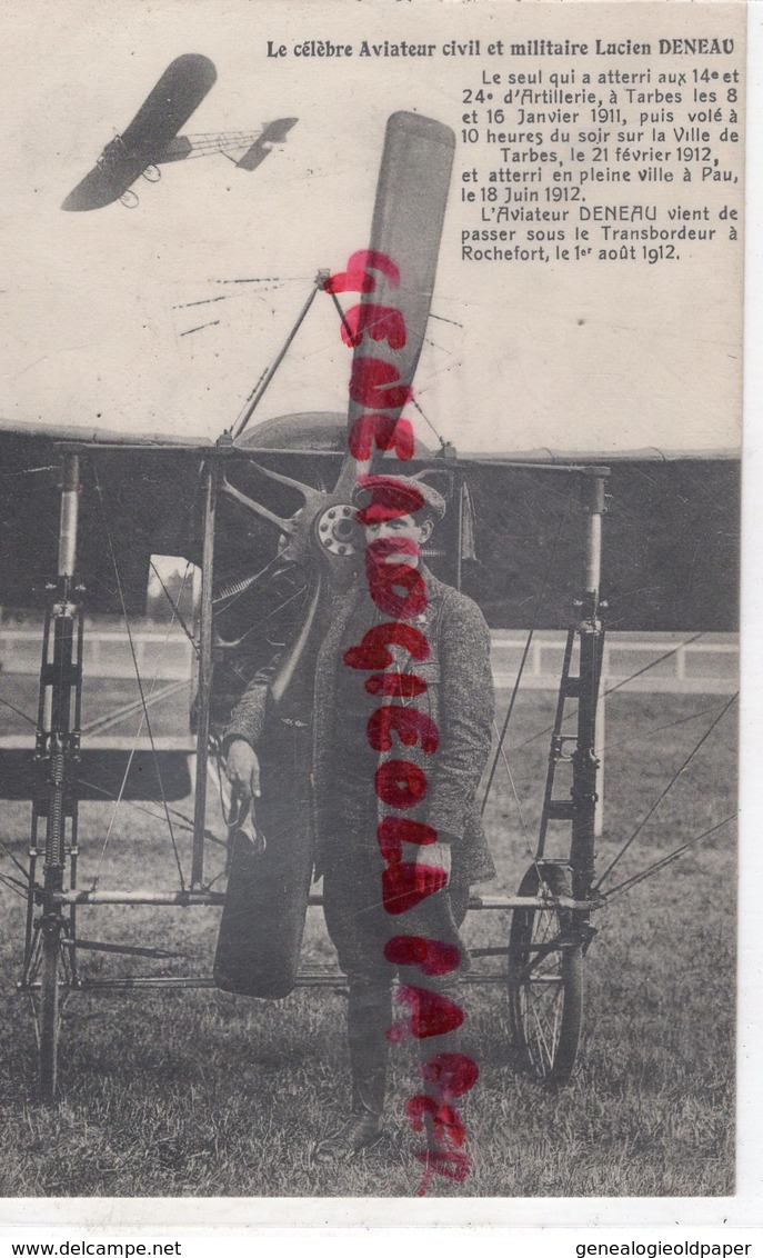 AVIATION -CELEBRE AVIATEUR LUCIEN DENEAU- TARBES- PAU- PONT TRANSBORDEUR ROCHEFORT 1912 - Airmen, Fliers