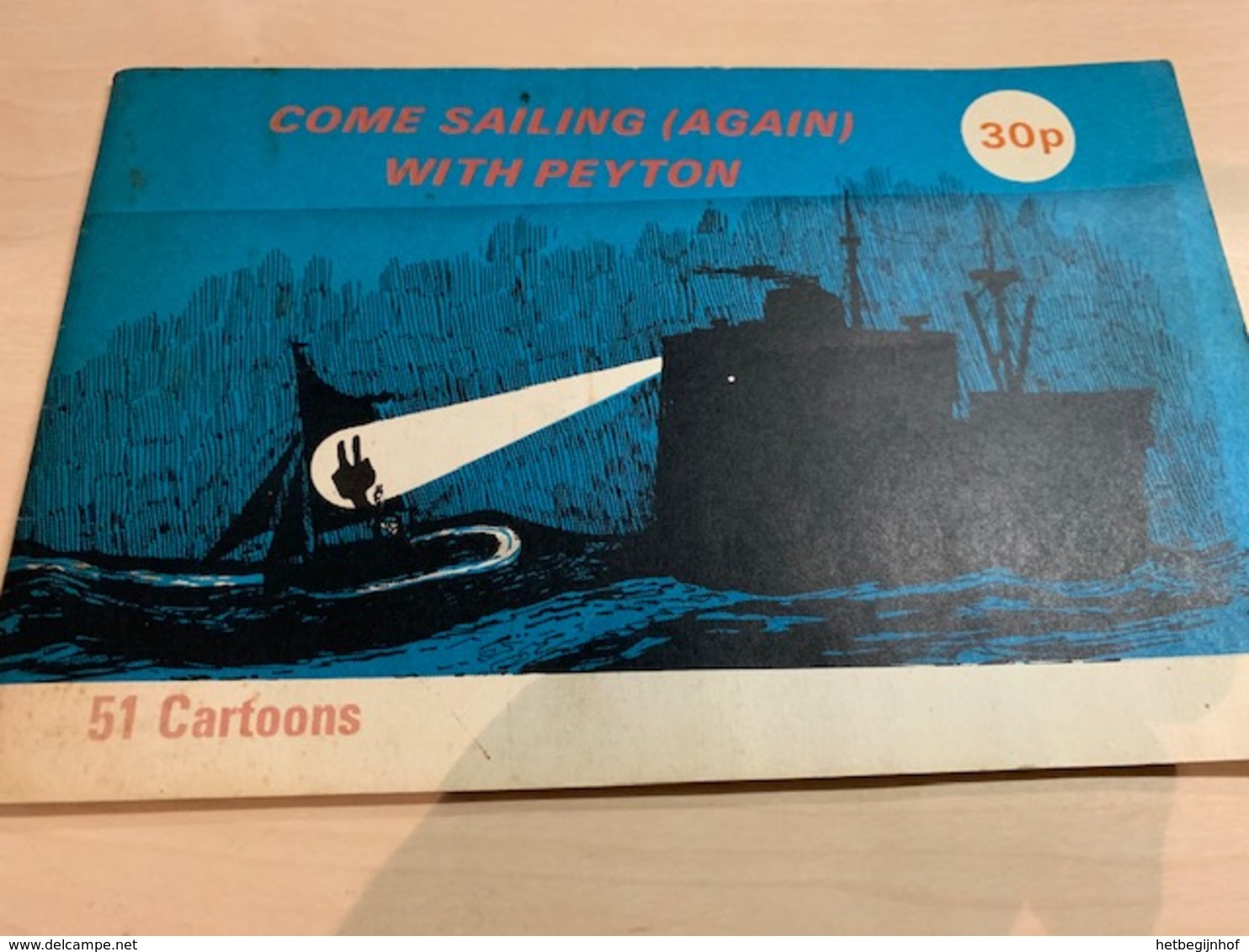 Come Sailing (again) With Peyton - 51 Cartoons - Beaux-Arts