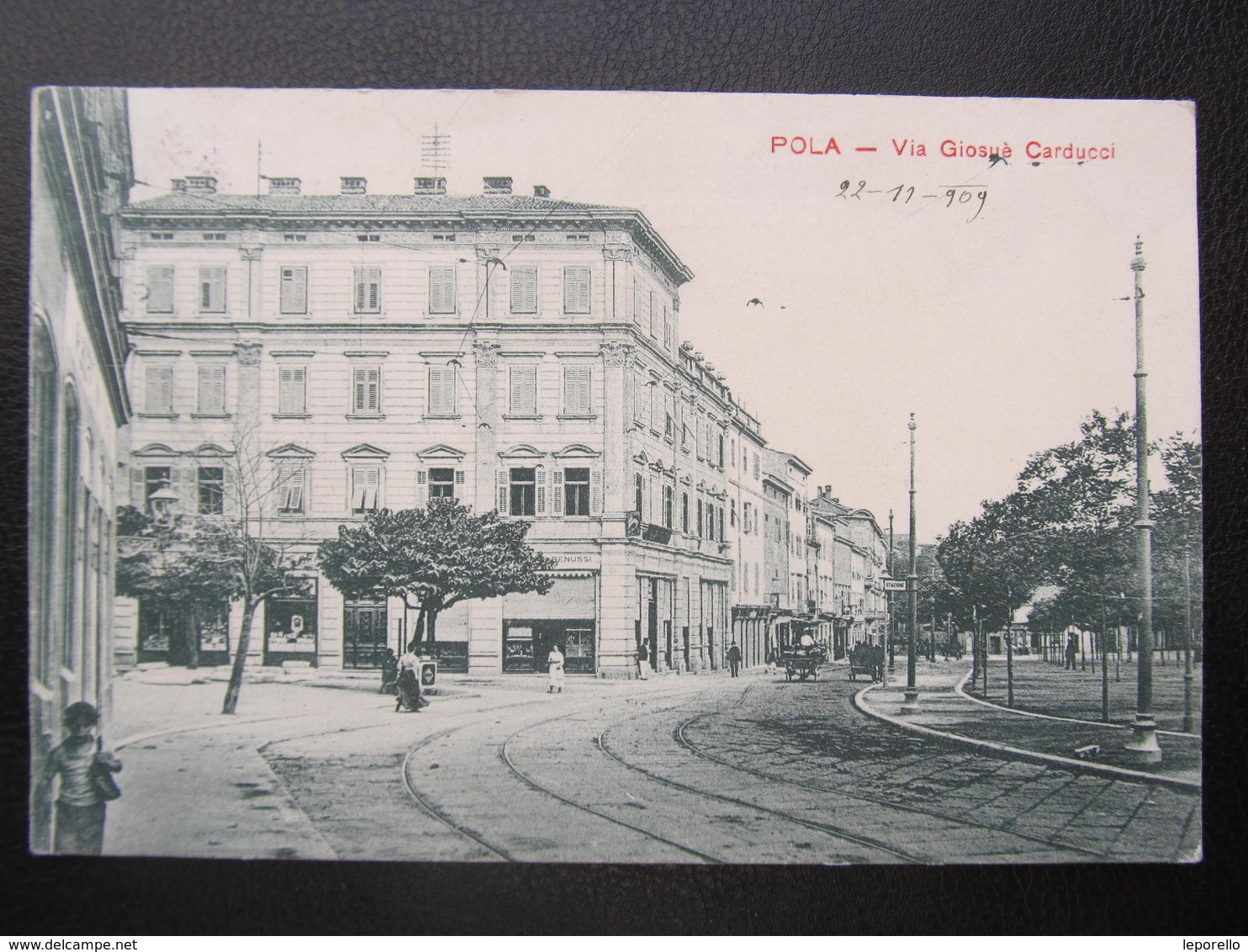 AK POLA Pula Via Giosue Carducci 1909 ///  D*43376 - Kroatien