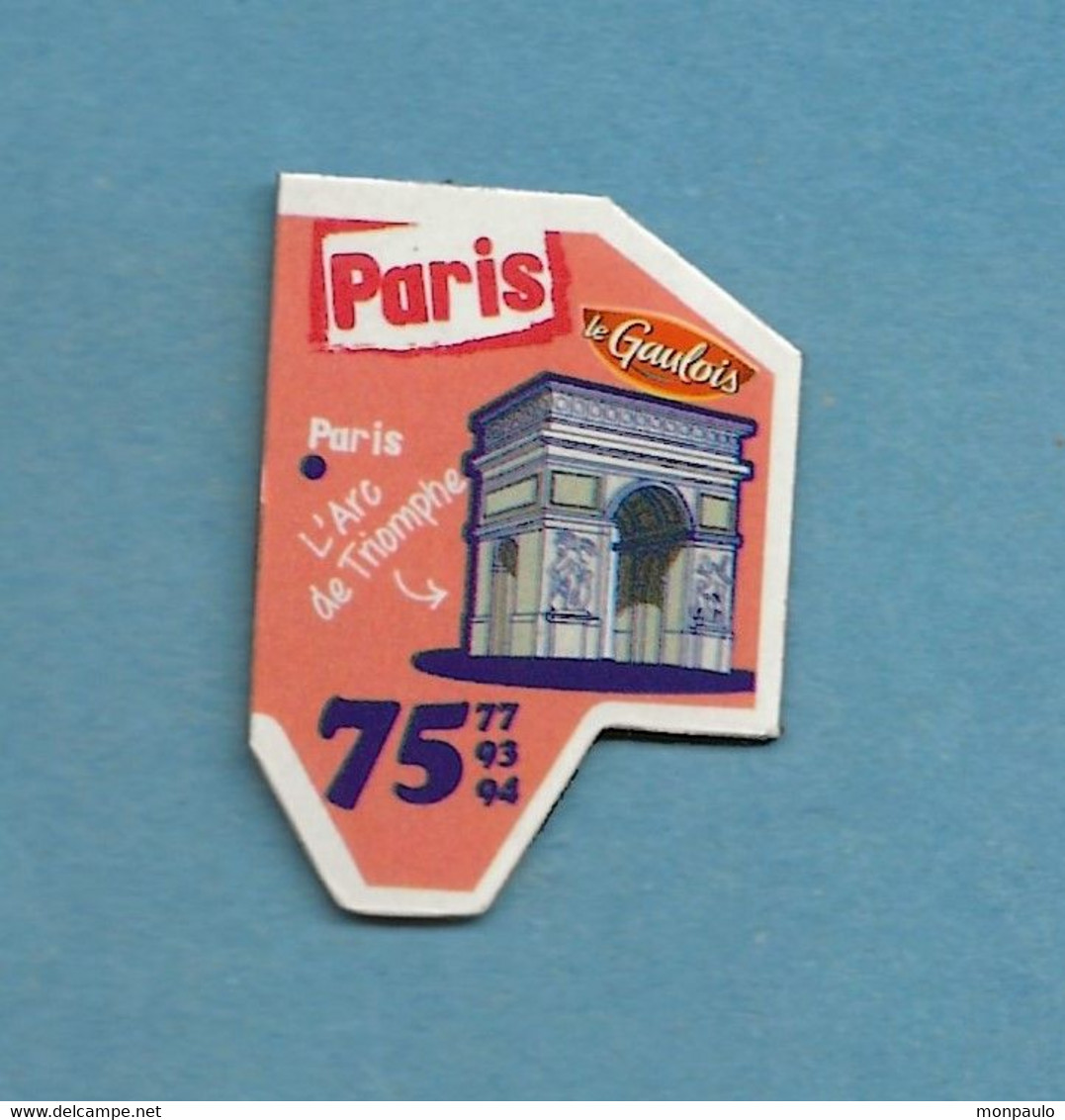 Magnets. Magnets "Le Gaulois" Départements Français. Paris (75-77-93-94) (l'Arc De Triomphe) - Autres & Non Classés