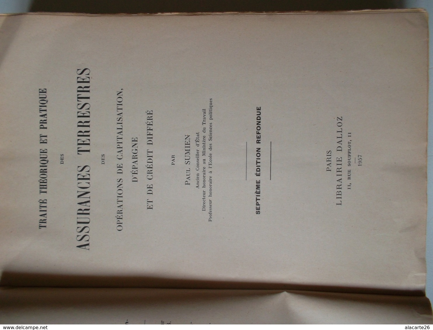 TRAITE DES ASSURANCES TERRESTRES ET DES OPERATIONS A LONG TERME Par PAUL SUMIEN - Management