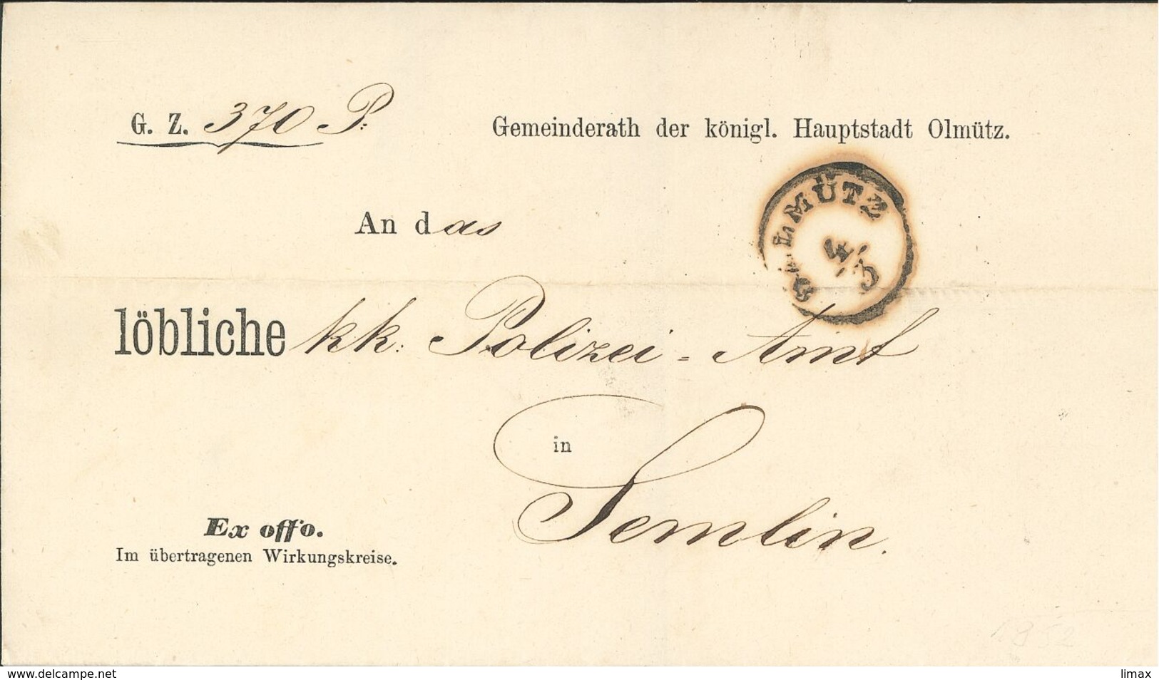 Gemeinderat Der Kgl Hauptstadt Ölmütz An Kuk Polizei-Amt Semlin - Ex Offo - Rs. Papiersiegel - ...-1850 Préphilatélie